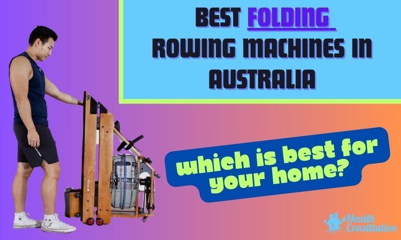 Best folding rowing machines in Australia